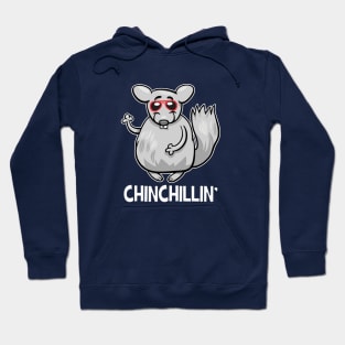 Chinchillin Hoodie